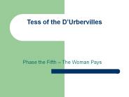 Tess of the D