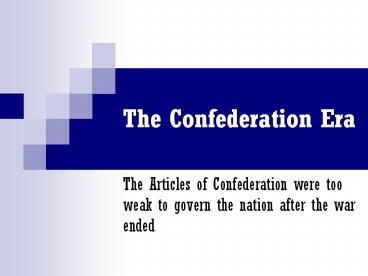 The Confederation Era