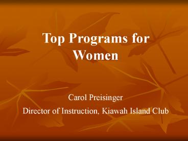 Top Programs for Women