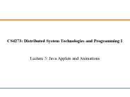 CS4273: Distributed System Technologies and Programming I