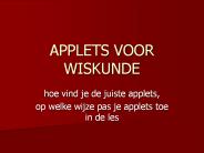 APPLETS VOOR WISKUNDE