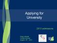 Applying for University PowerPoint PPT Presentation