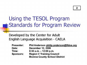 Using the TESOL Program Standards for Program Review