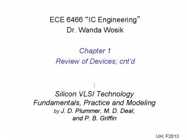 : Silicon VLSI Technology Fundamentals, Practice and Modeling by J. D. Plummer, M. D. Deal, and P. B. Griffin