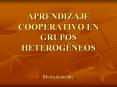 APRENDIZAJE COOPERATIVO EN GRUPOS HETEROG PowerPoint PPT Presentation
