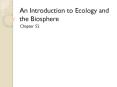 An Introduction to Ecology and the Biosphere PowerPoint PPT Presentation