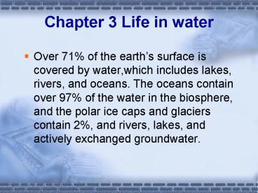 Chapter 3 Life in water