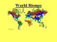 World Biomes PowerPoint PPT Presentation