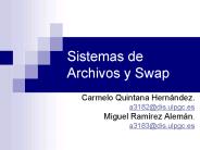 Sistemas de Archivos y Swap