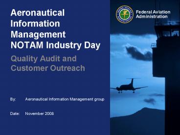 Aeronautical Information Management NOTAM Industry Day