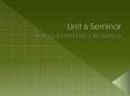 Unit 6 Seminar PowerPoint PPT Presentation