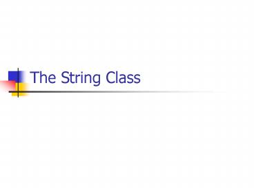 The String Class