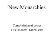 New Monarchies