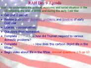 RAH Day 9 Agenda