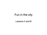 Fun in the city