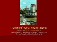 Temple of Vestal Virgins, Rome