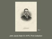 John Jacob Astor III, NYPL Print Collection