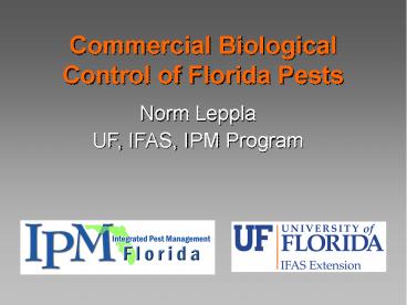 Commercial Biological Control of Florida Pests