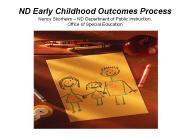 ND Early Childhood Outcomes Process