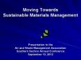 Moving Towards Sustainable Materials Management PowerPoint PPT Presentation