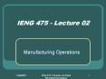IENG 475 - Lecture 02 PowerPoint PPT Presentation