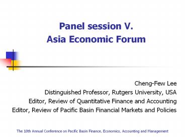 Panel session V. Asia Economic Forum