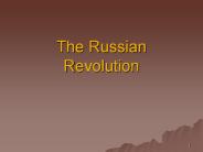 The Russian Revolution