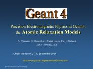 Precision Electromagnetic Physics in Geant4: the Atomic Relaxation Models