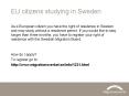 EU citizens studying in Sweden PowerPoint PPT Presentation