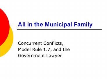 All in the Municipal Family