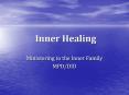 Inner Healing PowerPoint PPT Presentation