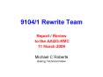 9104/1 Rewrite Team PowerPoint PPT Presentation