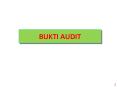 BUKTI AUDIT PowerPoint PPT Presentation