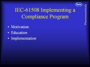 IEC-61508 Implementing a Compliance Program