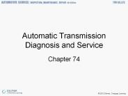 Automatic Transmission Diagnosis and Service