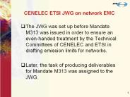 CENELEC ETSI JWG on network EMC