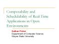Composability and Schedulability of Real-Time Applications in Open Environments PowerPoint PPT Presentation