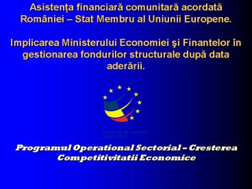Asistenta financiara comunitara acordata Rom