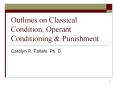 Outlines on Classical Condition, Operant Conditioning PowerPoint PPT Presentation
