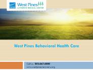 West Pines Behavioral Health Care