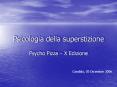 Psicologia della superstizione PowerPoint PPT Presentation