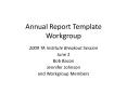 Annual Report Template Workgroup PowerPoint PPT Presentation