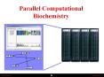 Parallel Computational Biochemistry PowerPoint PPT Presentation
