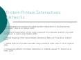 Protein-Protein Interactions Networks PowerPoint PPT Presentation