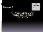 Balancing Demand  and Productive  Capacity