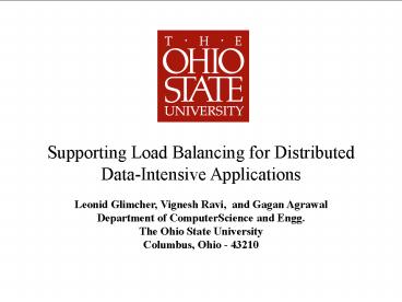 Supporting Load Balancing for Distributed Data-Intensive Applications