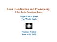 Loan Classification and Provisioning: A Few Latin American Issues PowerPoint PPT Presentation