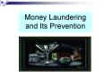 Money Laundering and Its Prevention PowerPoint PPT Presentation