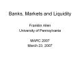 Banks, Markets and Liquidity PowerPoint PPT Presentation