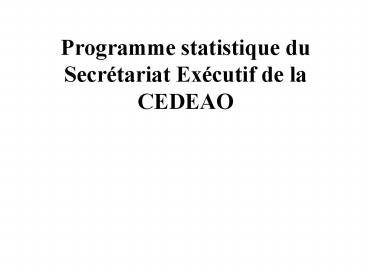 Programme statistique du Secr